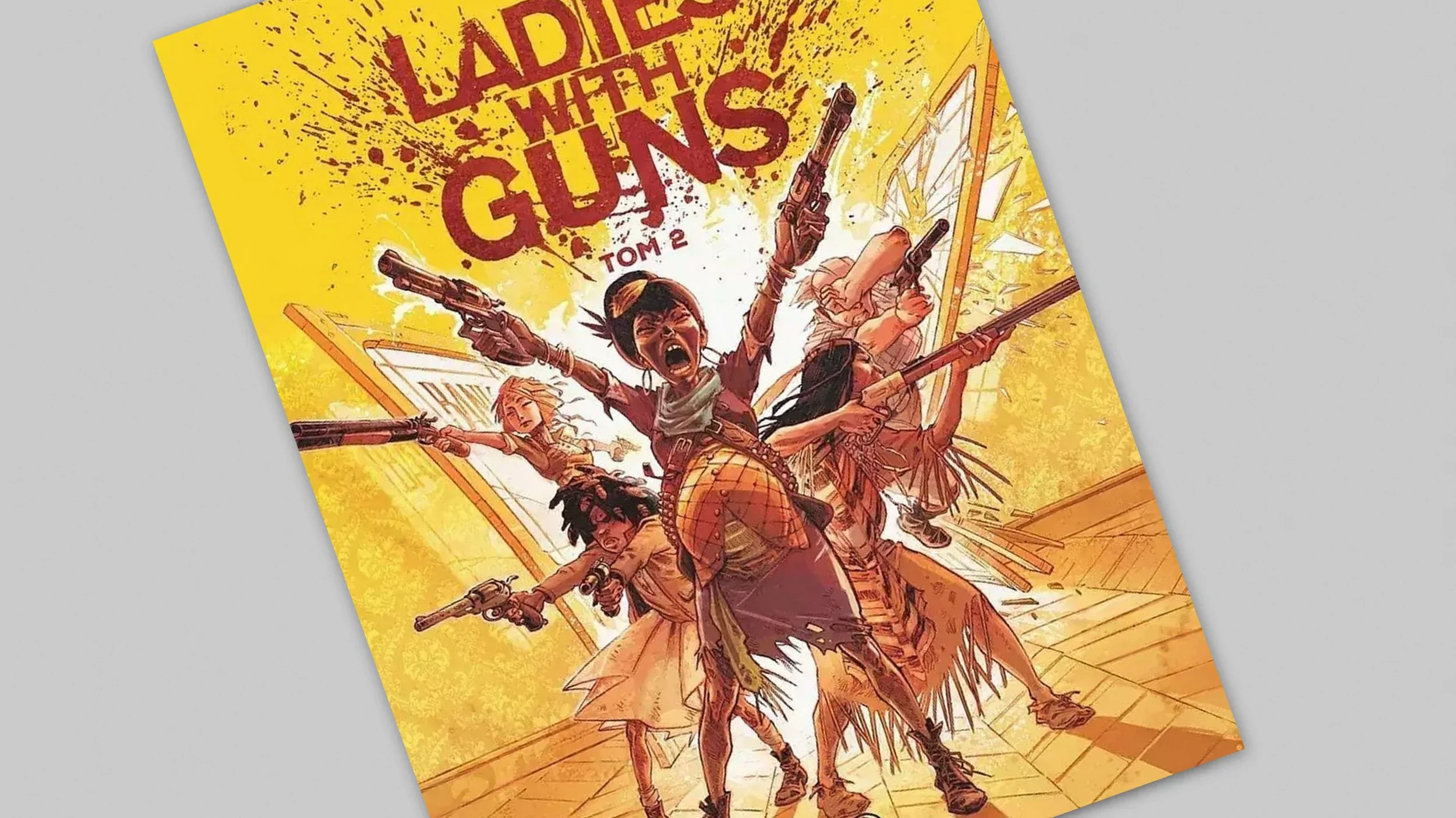 Ladies with Guns tom 2 - recenzja komiksu
