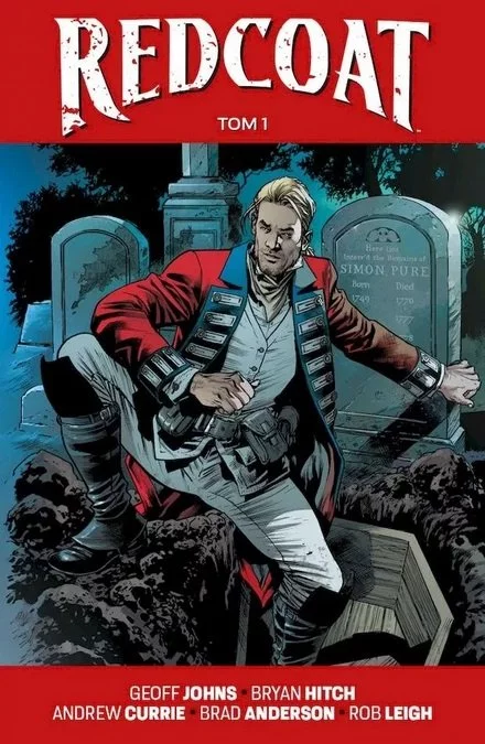Redcoat tom 1 - recenzja komiksu