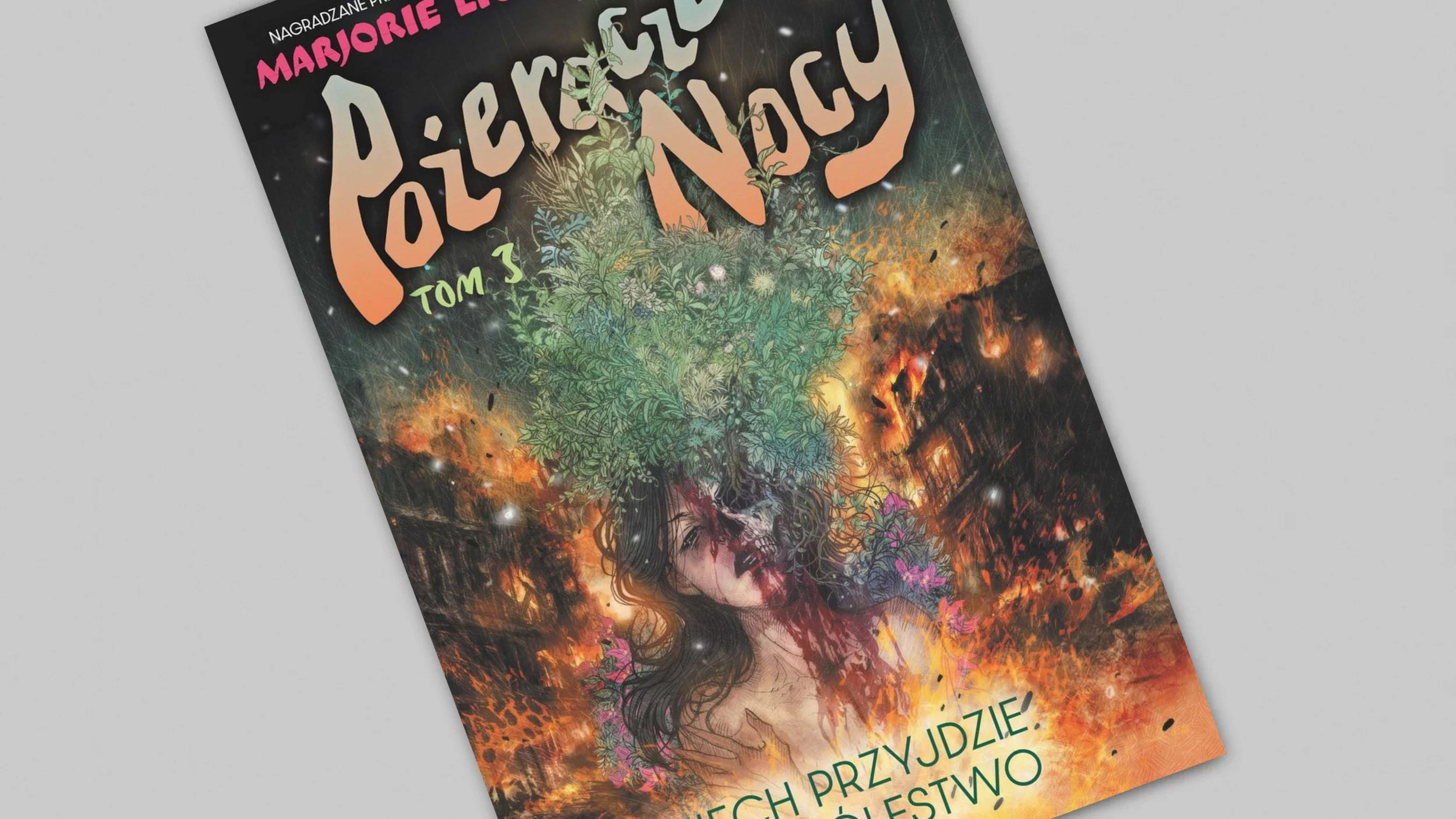 Pożeracze nocy tom 3 - Niech przyjdzie ich królestwo - recenzja komiksu
