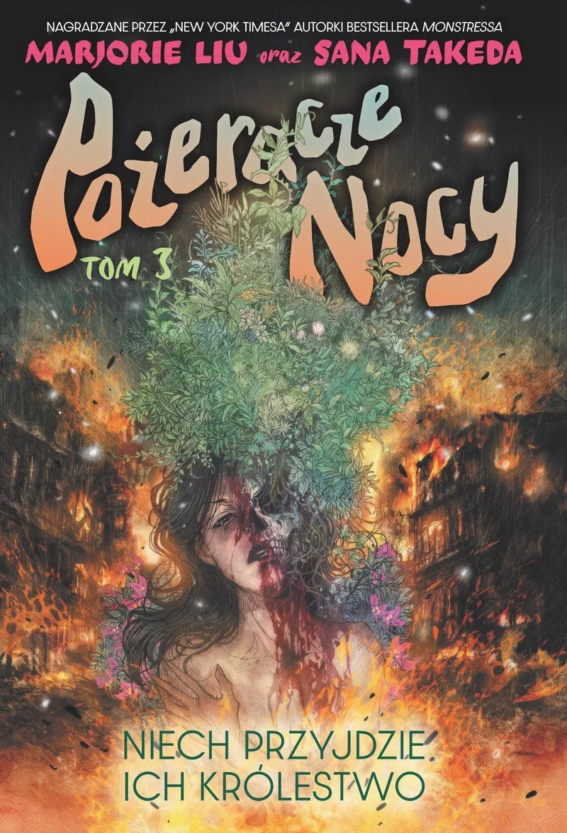 Pożeracze nocy tom 3 - Niech przyjdzie ich królestwo - recenzja komiksu