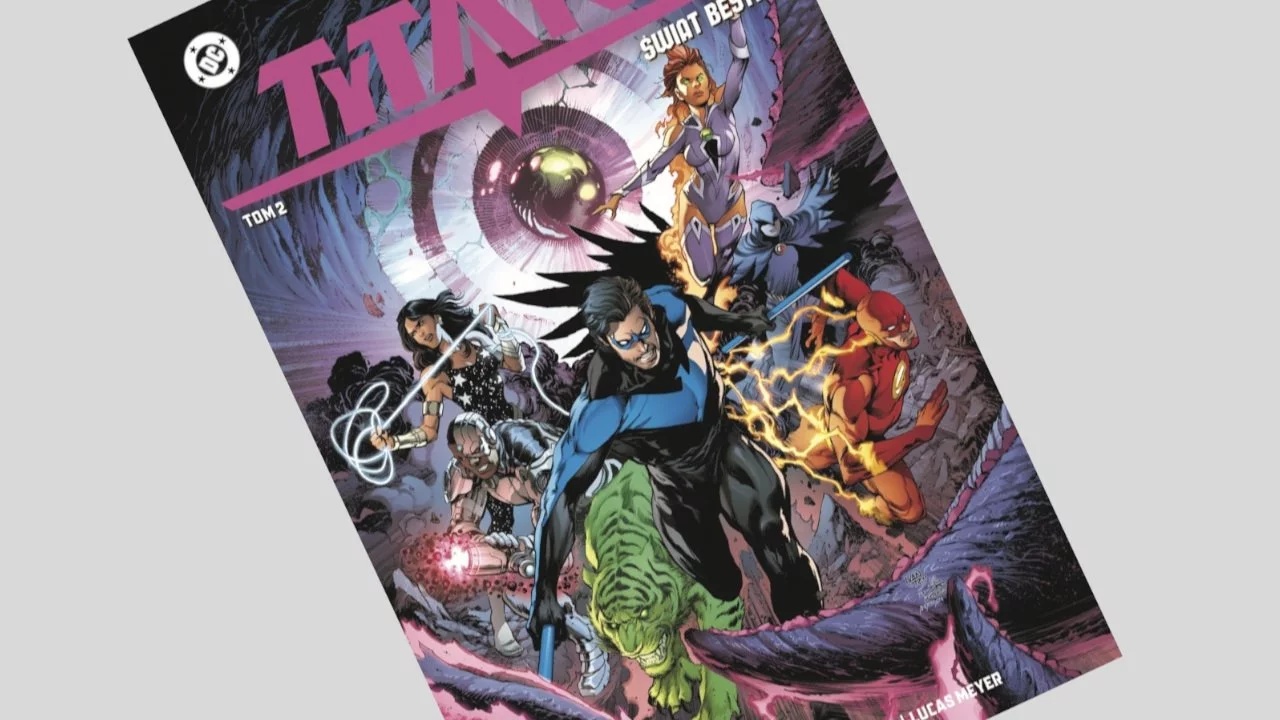 Tytani tom 2: Świat Bestii - recenzja komiksu