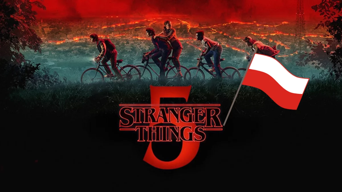O Polsce znów głośno! Tym razem w Hawkins! Rodzimy akcent pojawił się w Stranger Things
