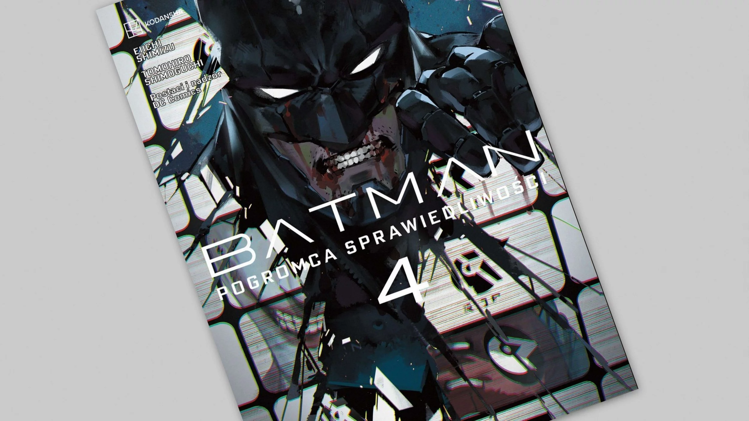 Batman - Pogromca sprawiedliwości tom 4 - recenzja komiksu