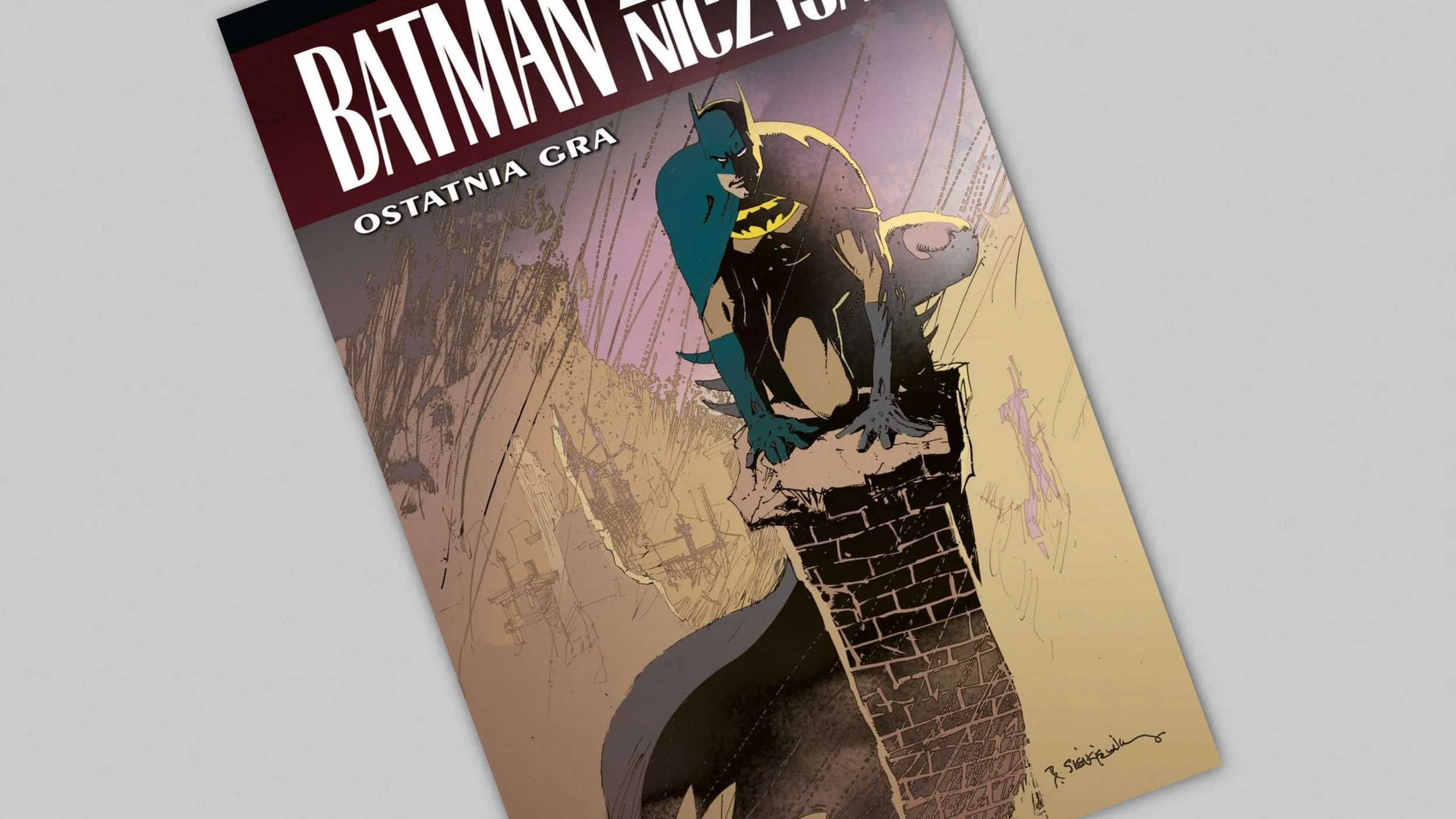 Batman – Ziemia niczyja tom 7 – Ostatnia gra - recenzja komiksu