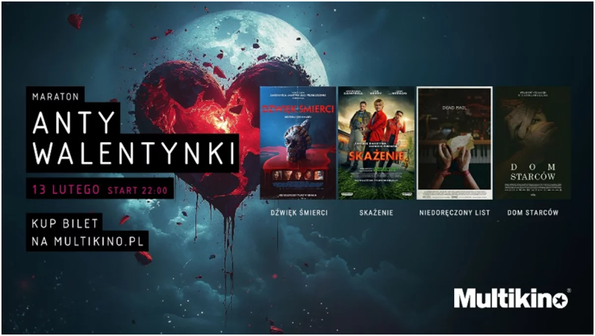 Zbuntowane Walentynki? Tylko 13 lutego Maraton Antywalentynkowy w Multikinie
