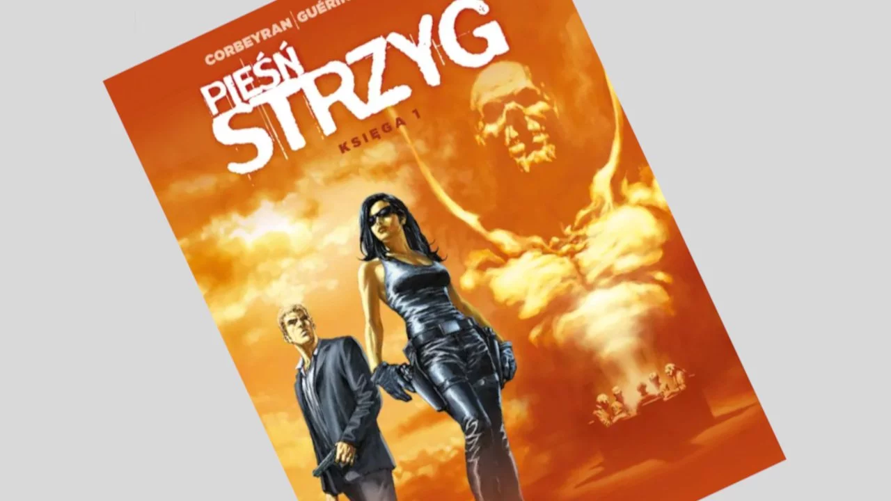 Pieśń strzyg tom 1 - recenzja komiksu