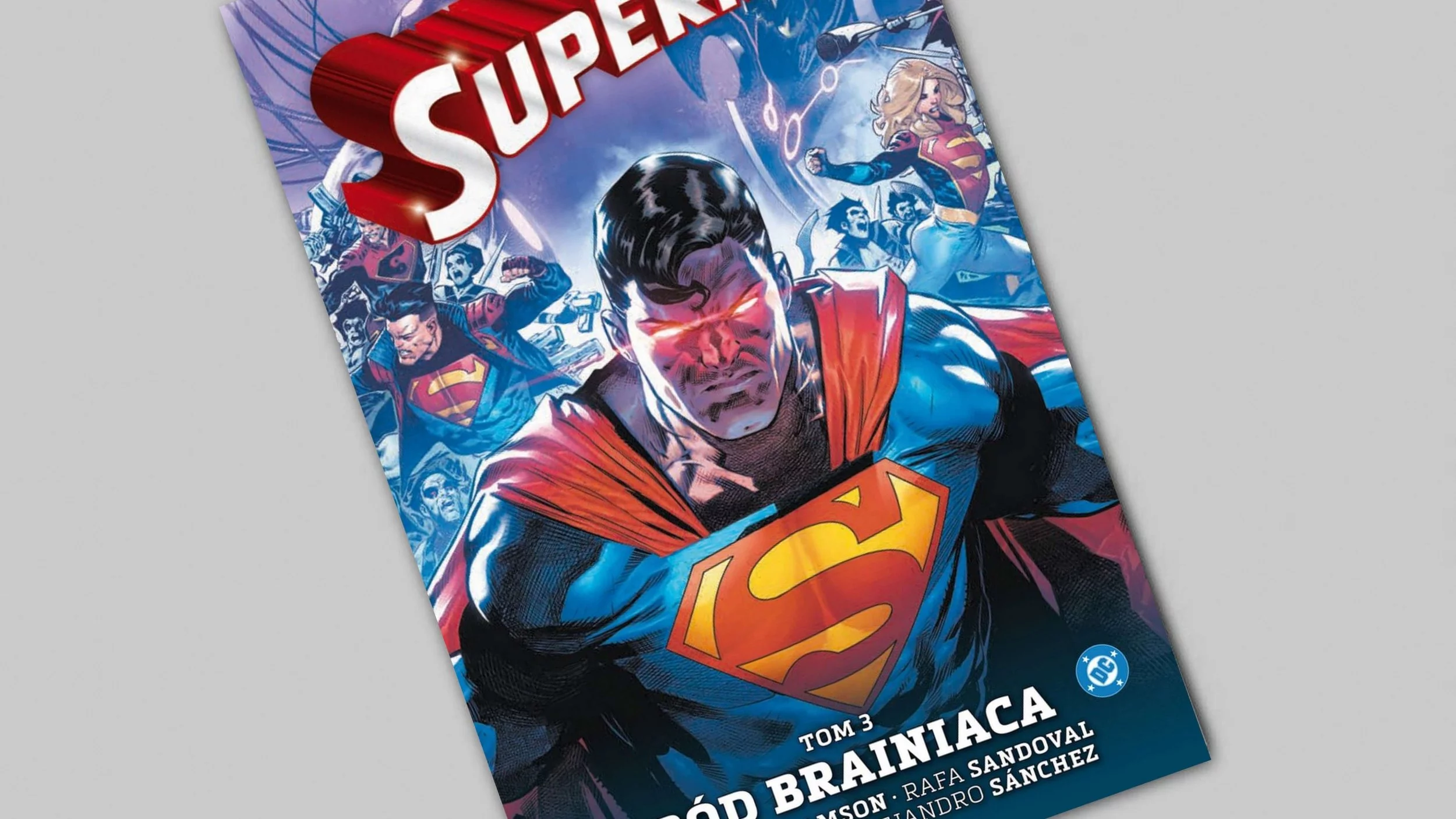Superman tom 3 - Ród Brainiaca - recenzja komiksu