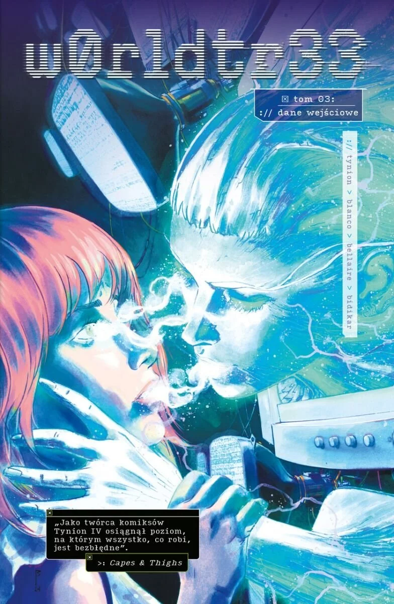 W0rldtr33 tom 3 – Dane wejściowe - recenzja komiksu
