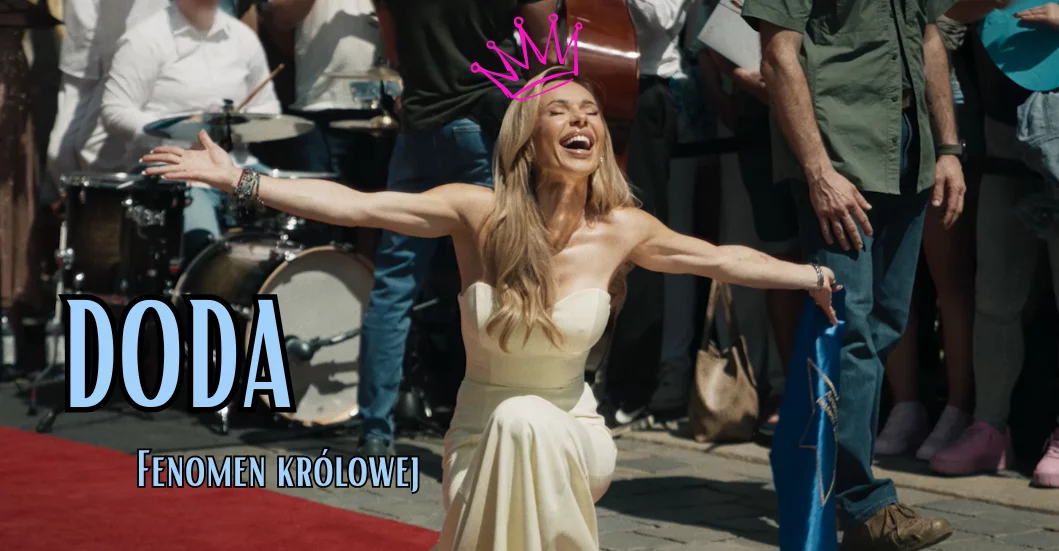 Doda – fenomen królowej. Jej muzyka nas wychowała, dziś oglądamy o niej serial
