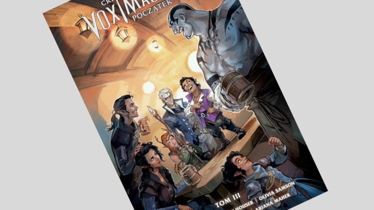 Critical Role. Vox Machina: Początek tom 3 - recenzja komiksu