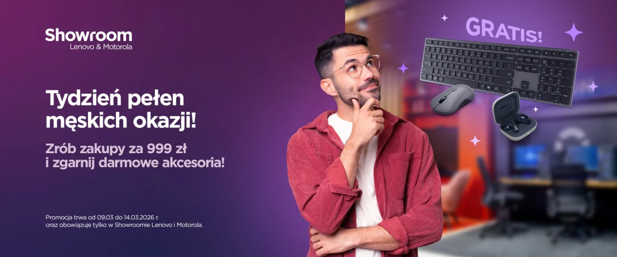 Prezenty z okazji Dnia Mężczyzn w Showroomie Lenovo & Motorola