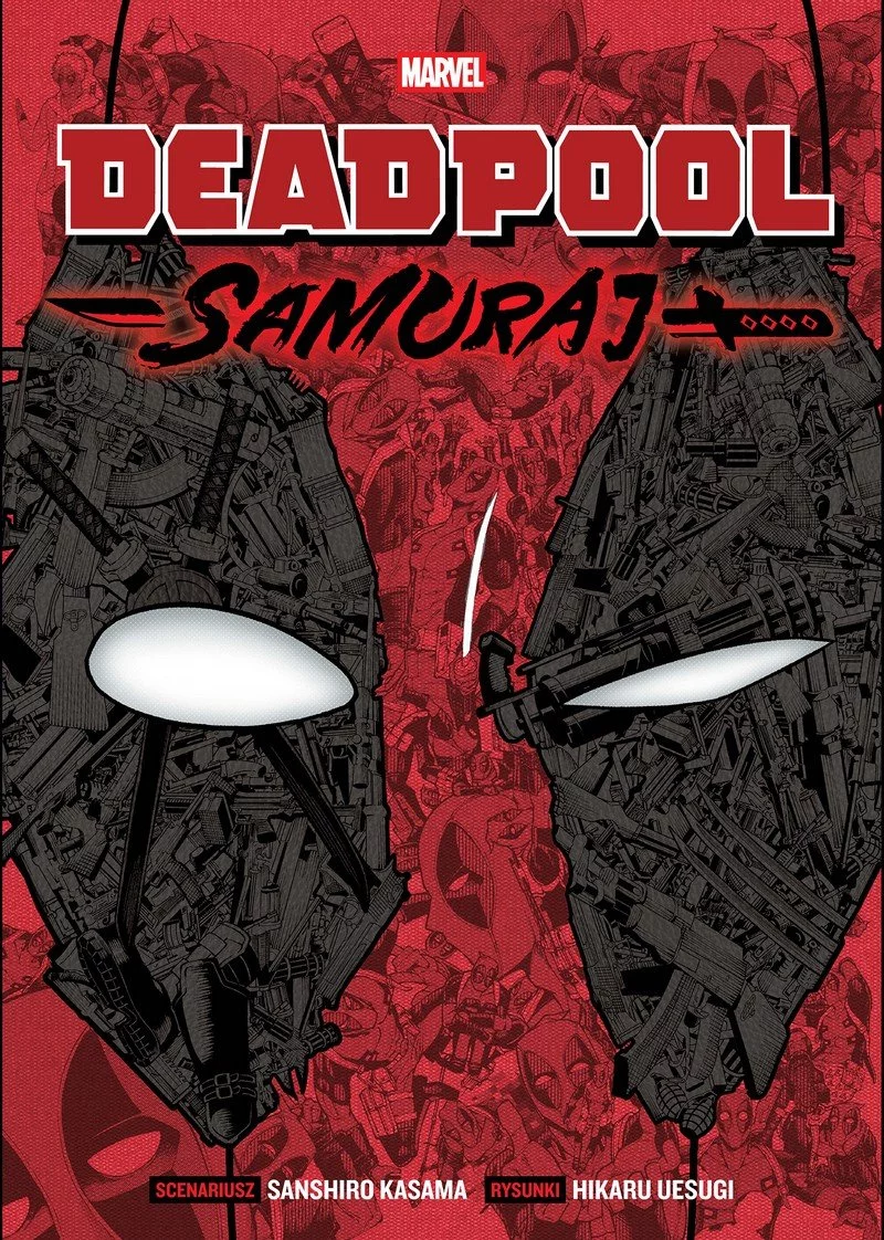 Deadpool Samuraj tom 1 - recenzja komiksu
