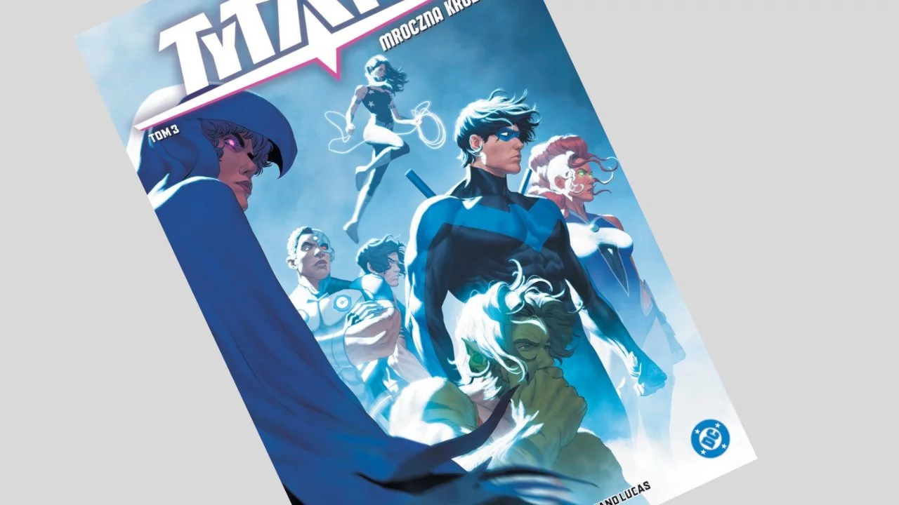 Tytani tom 3: Mroczna królowa - recenzja komiksu