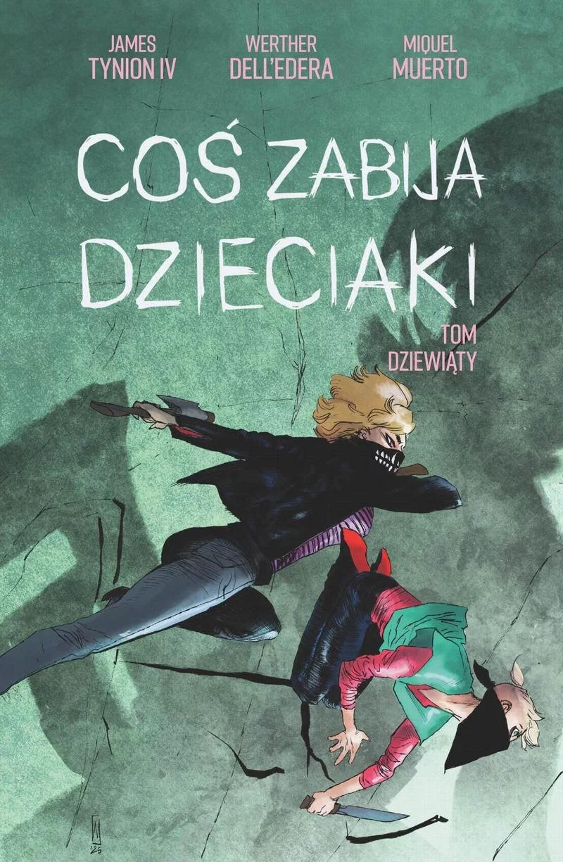 Coś zabija dzieciaki tom 9 - recenzja komiksu