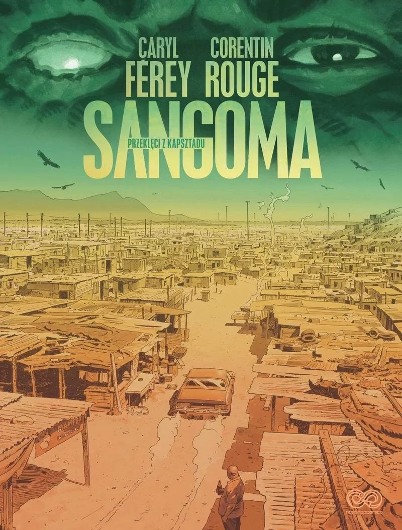 Sangoma: Przeklęci z Kapsztadu - recenzja komiksu