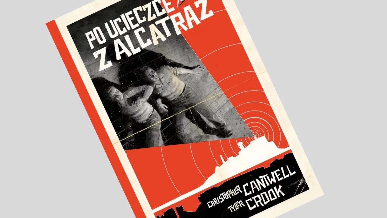 Po ucieczce z Alcatraz - recenzja komiksu