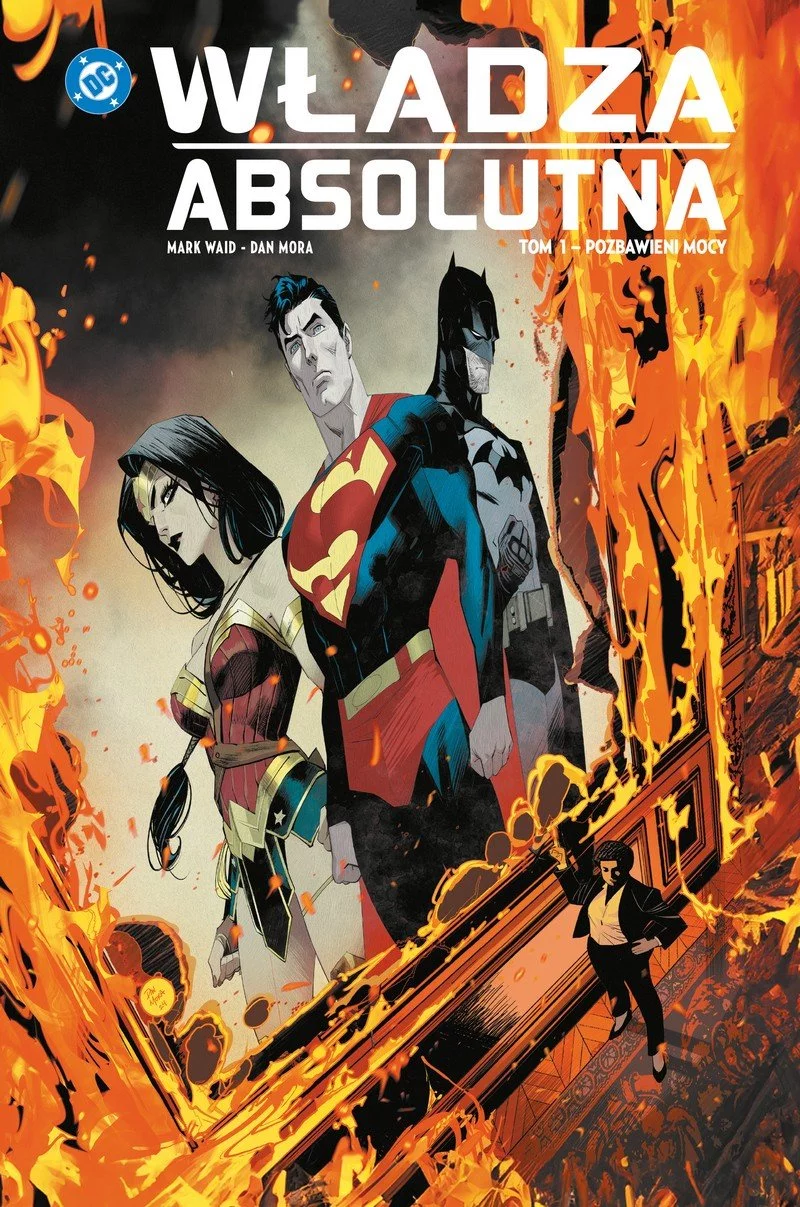 Władza absolutna tom 1: Pozbawieni mocy - recenzja komiksu