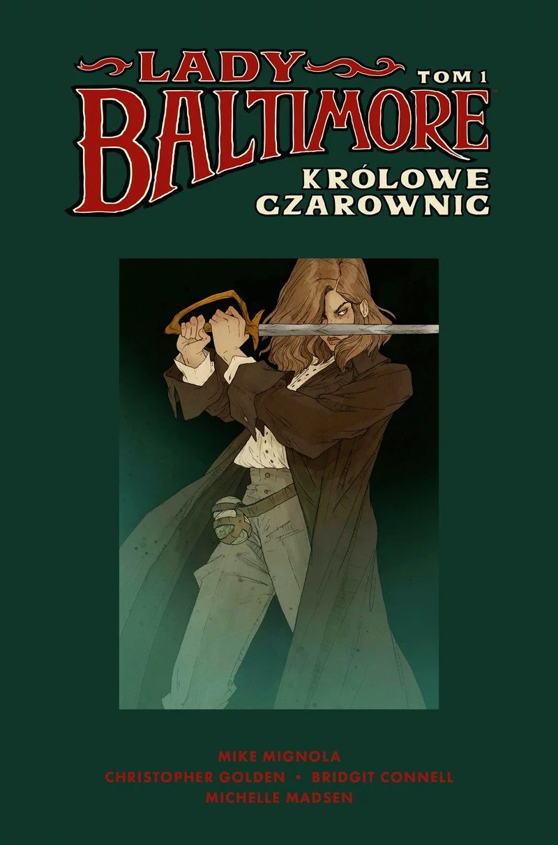 Lady Baltimore tom 1: Królowe czarownic - recenzja komiksu