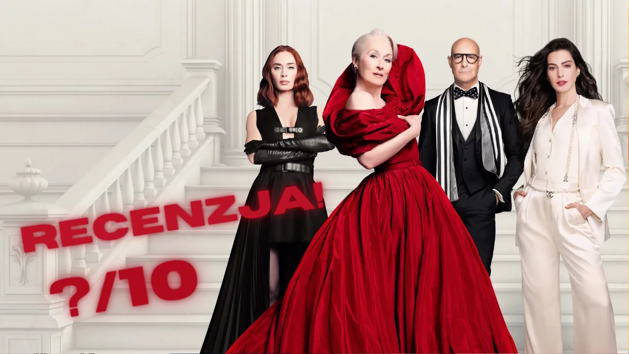 Diabeł ubiera się u Prady 2 – recenzja filmu. Everyone (still) wants to be us