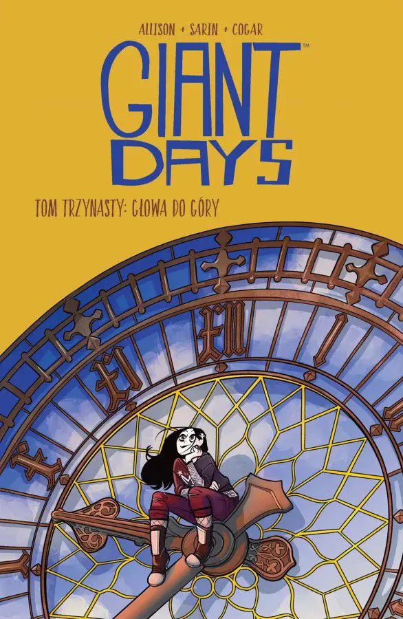 Giant Days tom 13 - Głowa do góry - recenzja komiksu