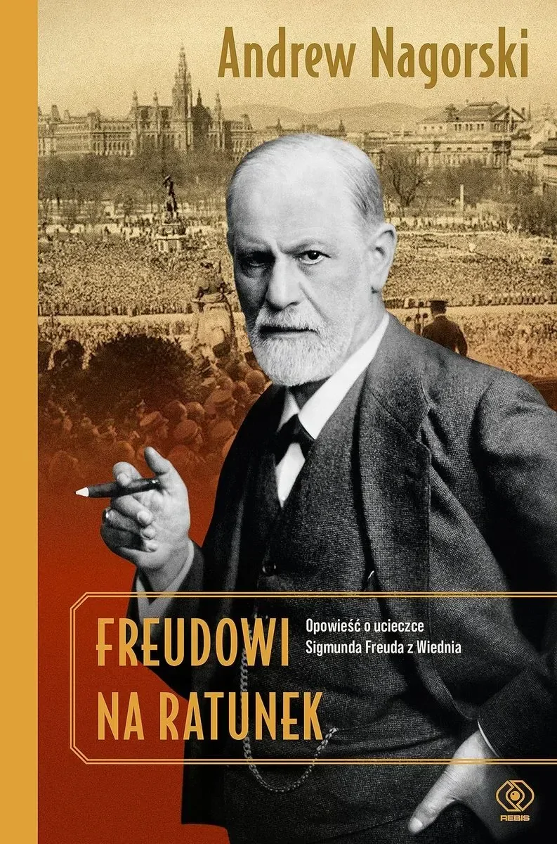 Andrew Nagorski - Freudowi na ratunek - recenzja książki