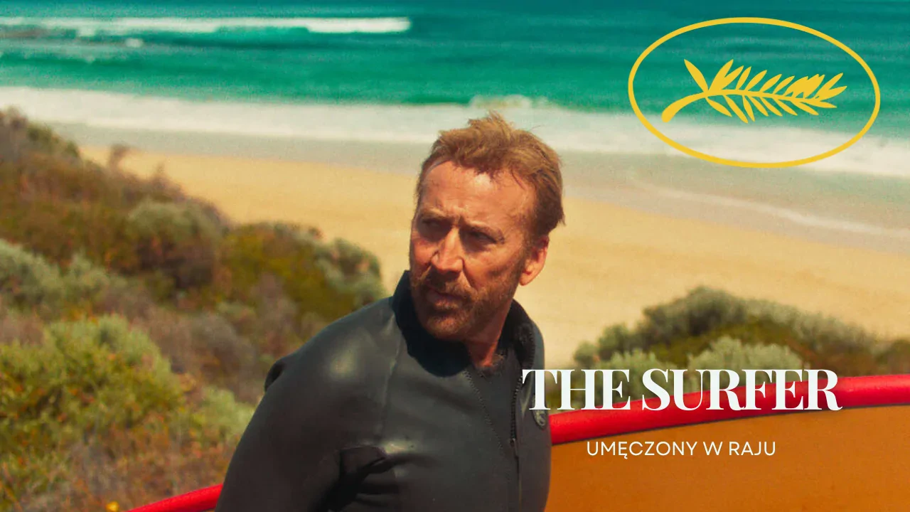Cannes'24: The Surfer - recenzja filmu. Surfowanie zabija
