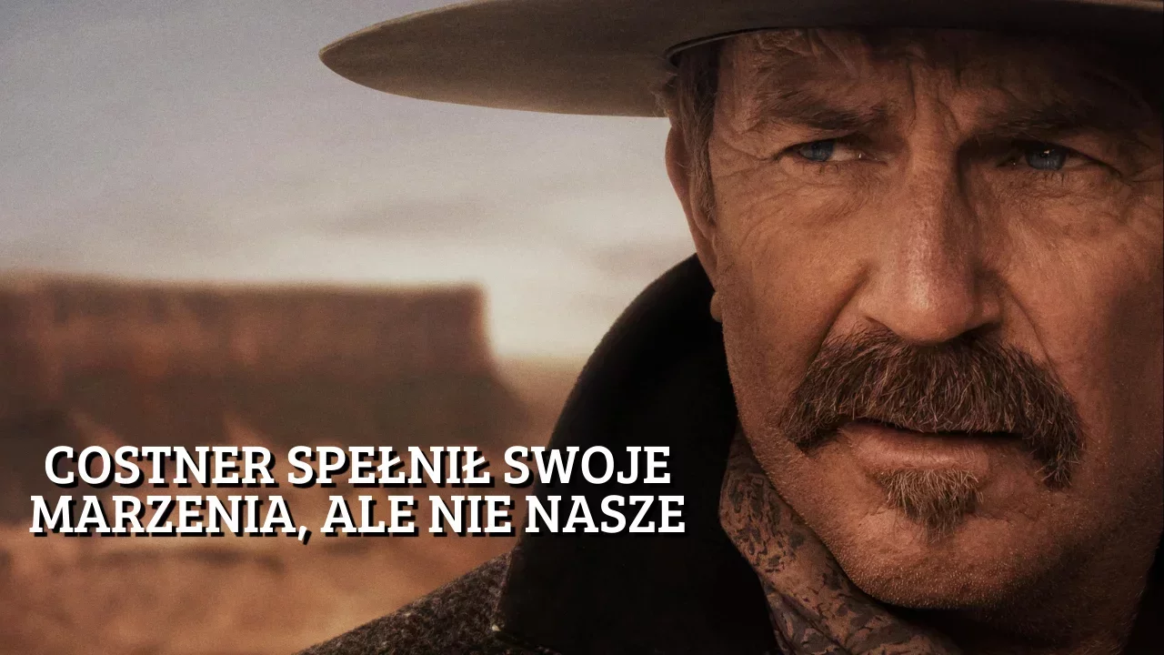 Horyzont. Rozdział 1 – recenzja filmu. A miało być tak dobrze…