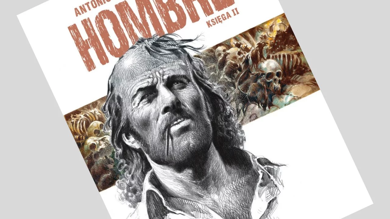 Hombre - księga II - recenzja komiksu