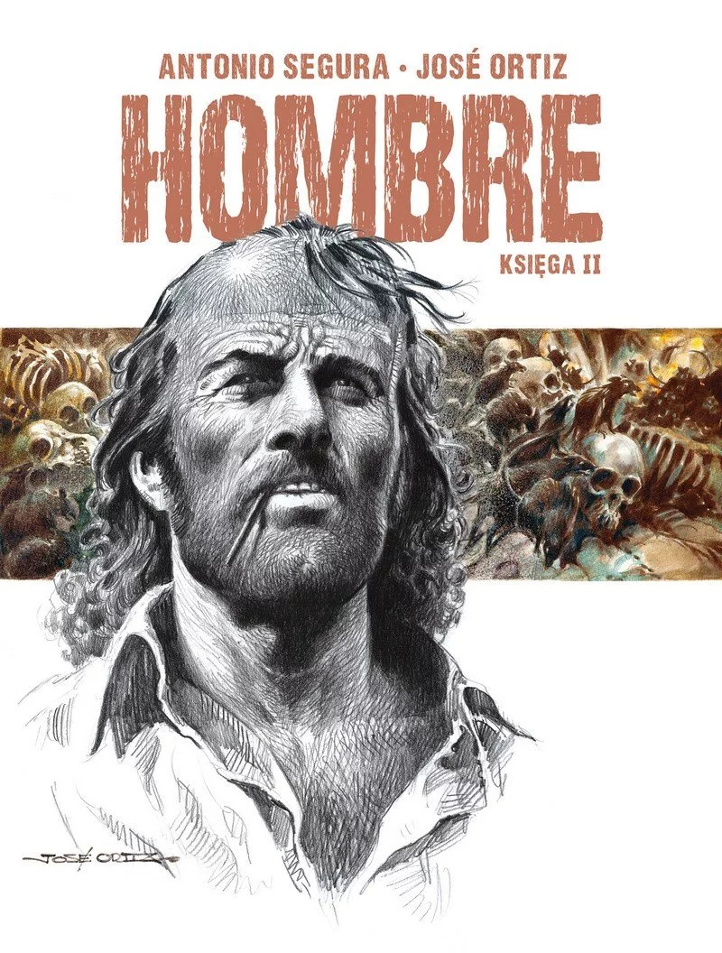 Hombre - księga II - recenzja komiksu
