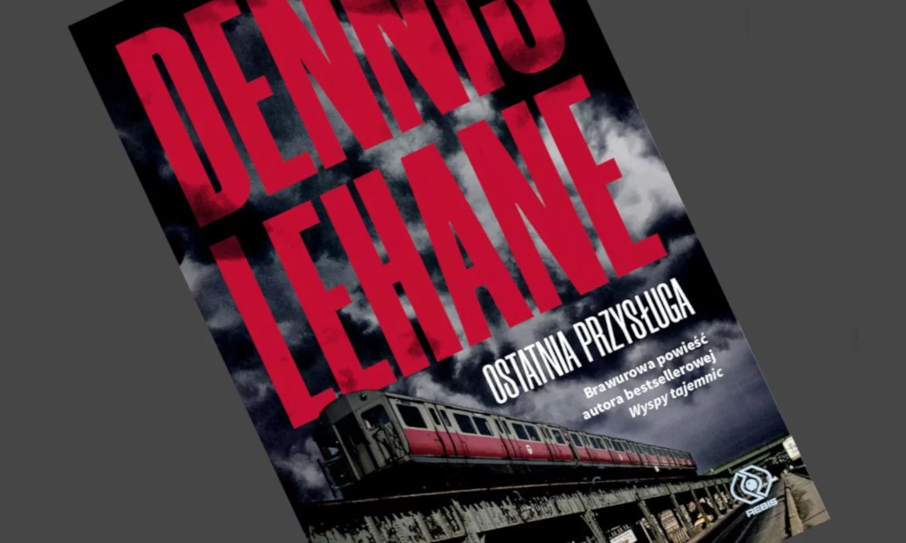 Dennis Lehane - Ostatnia przysługa - recenzja książki