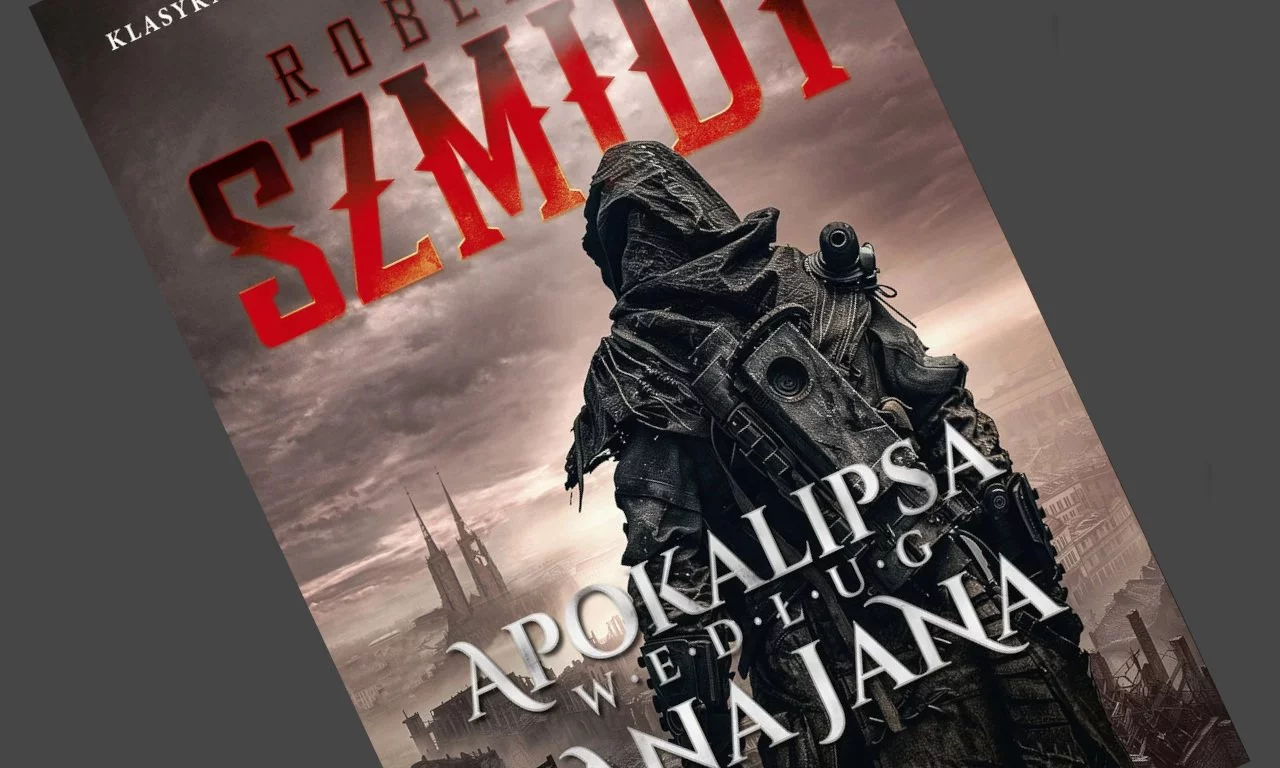 Rober J. Szmidt - Apokalipsa według Pana Jana - recenzja książki