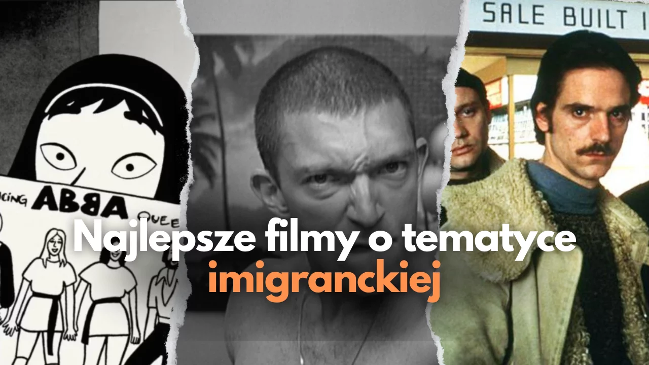 Najlepsze filmy o tematyce imigranckiej | TOP 5