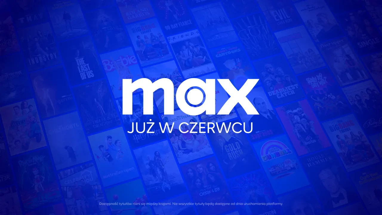 MAX w końcu w Polsce. Premiera platformy już w czerwcu