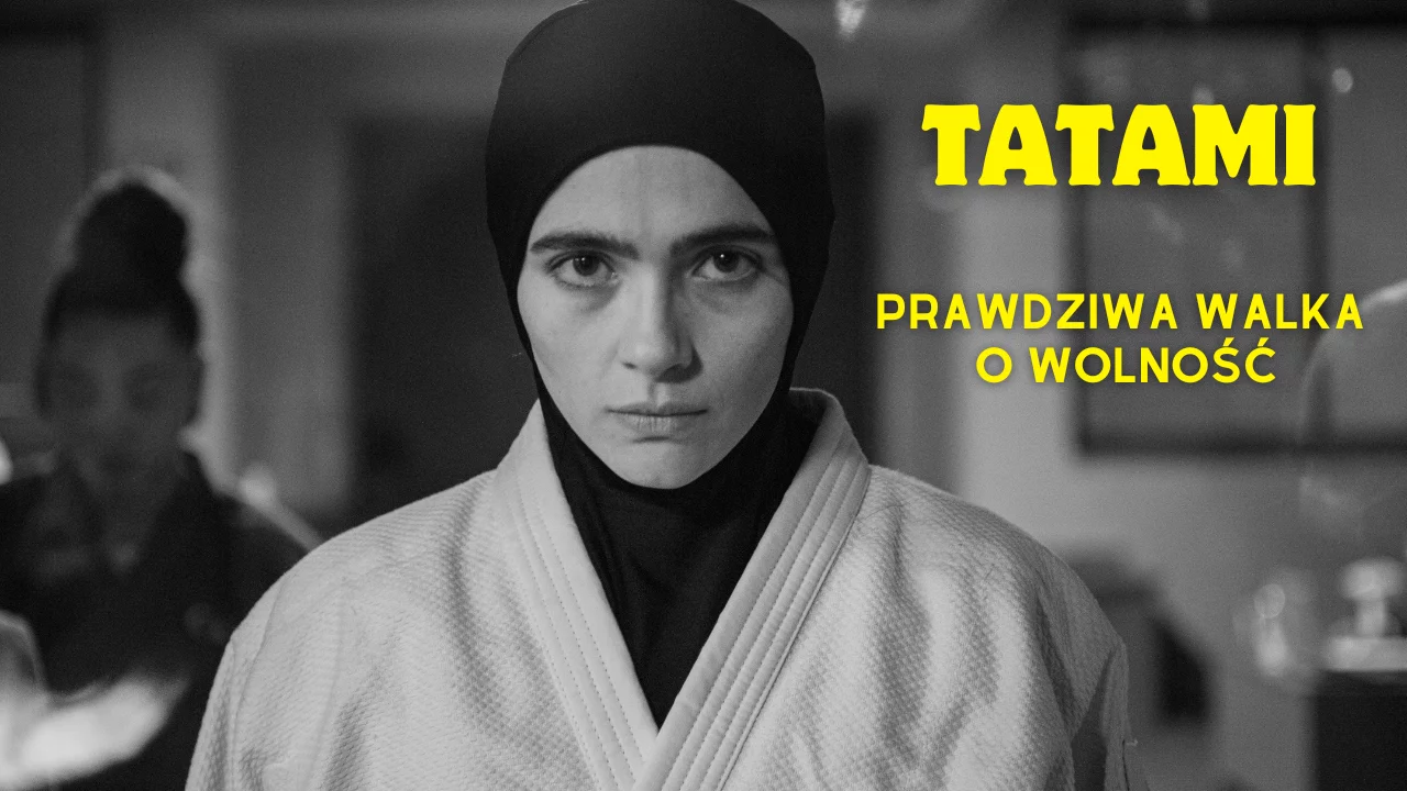 Tatami – recenzja filmu! Wolność kocham i rozumiem