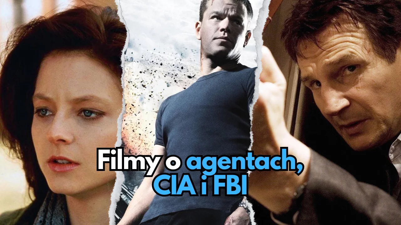 Filmy o agentach CIA i FBI. Te thrillery i komedie warto znać