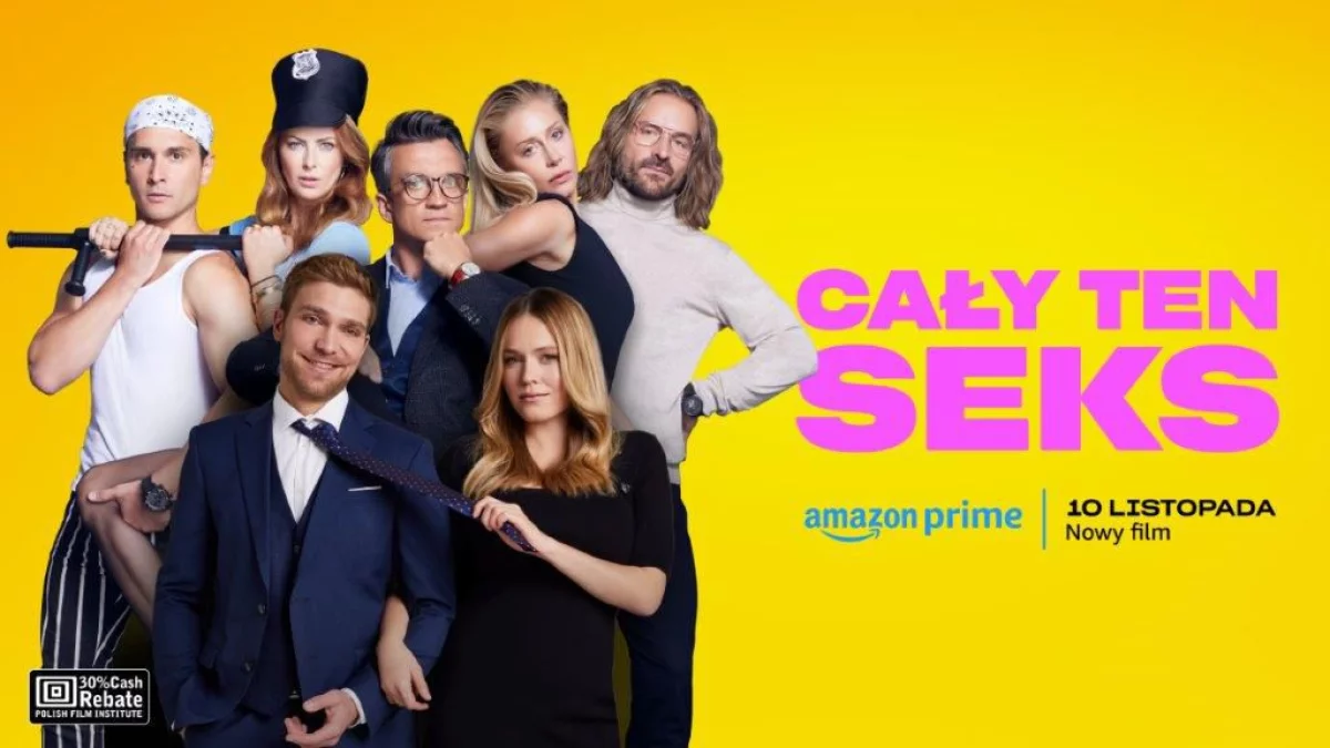 Cały ten seks wkrótce na Prime Video! Oto polska komedia oryginalna