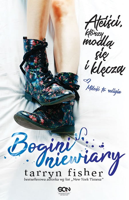 Fisher, Bogini niewiary