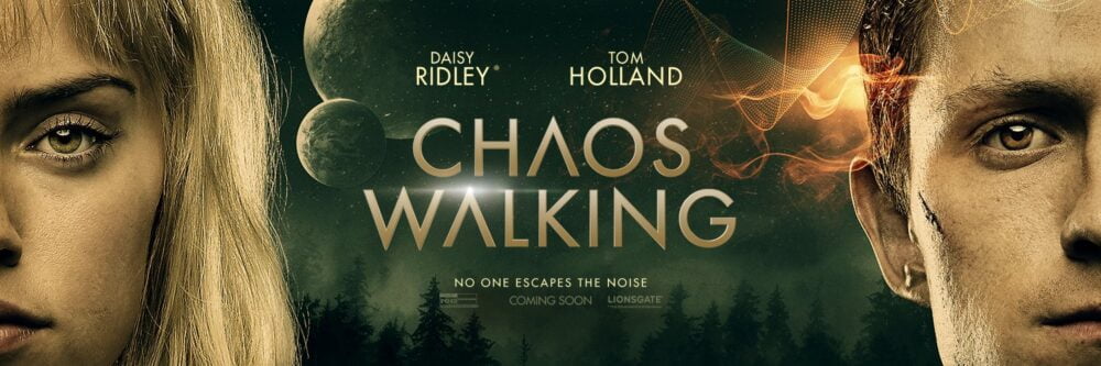 Chaos Walking - Tom Holland i Daisy Ridley na nowym plakacie długo oczekiwanego filmu