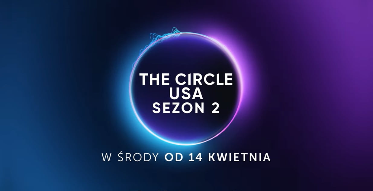 The Circle - USA - zwiastun 2. sezonu programu Netflixa ...